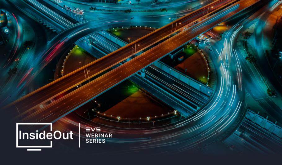 EVS InsideOut webinar series - A progressive approach to IP Routing